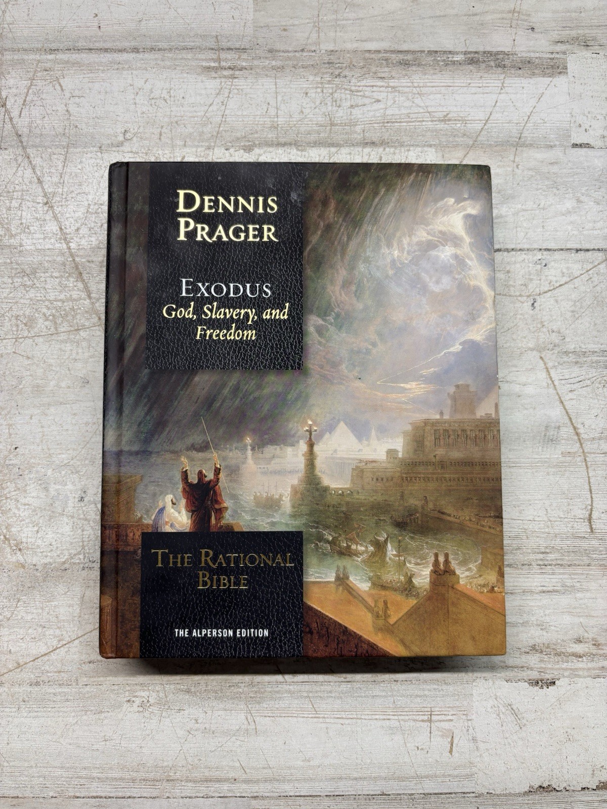 The Rational Bible Exodus by Dennis Prager Hardcover Regnery Faith 2018 Edition