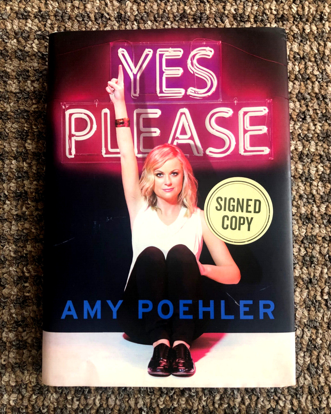 SIGNED “Yes Please” by comedian Amy Poehler (2014, 1st ed., HC )