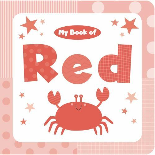 My Book of Red by Little Bee Books