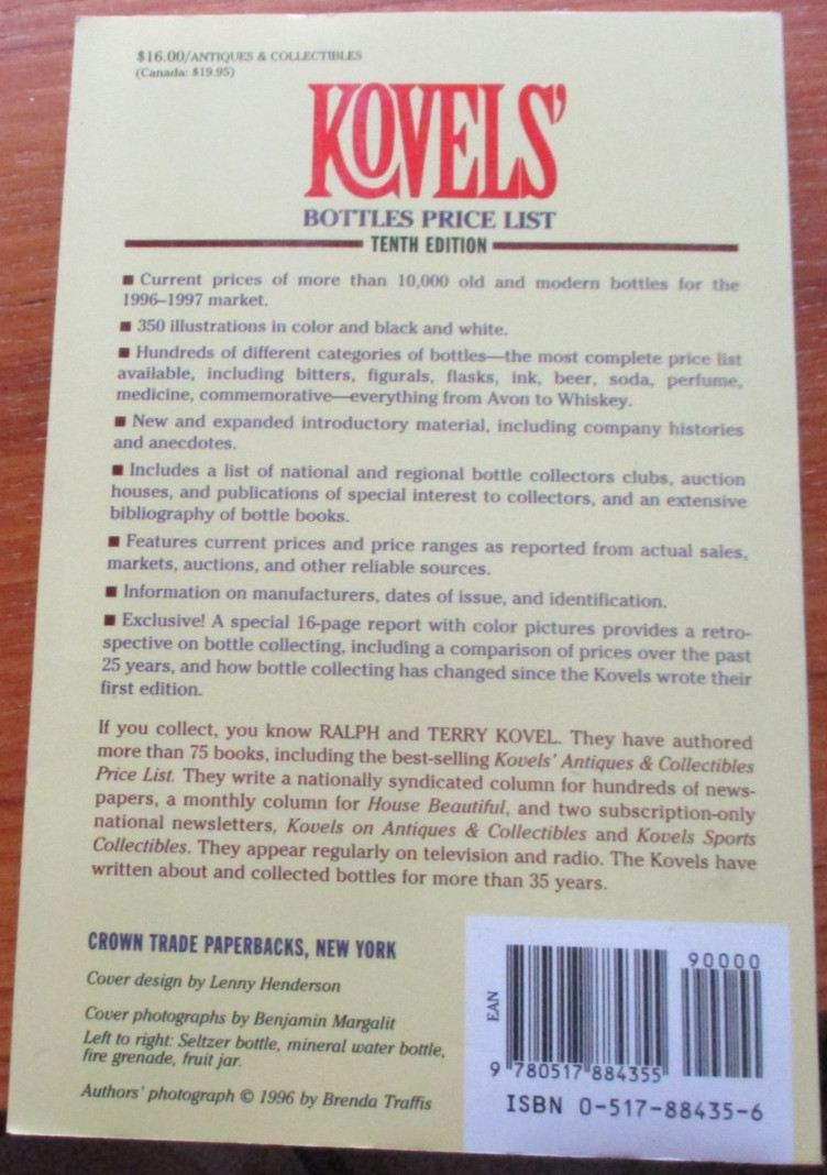 Kovel’s Bottles Price List. Ralph & Terry Kovel. Crown Trade Paperbacks, 1996