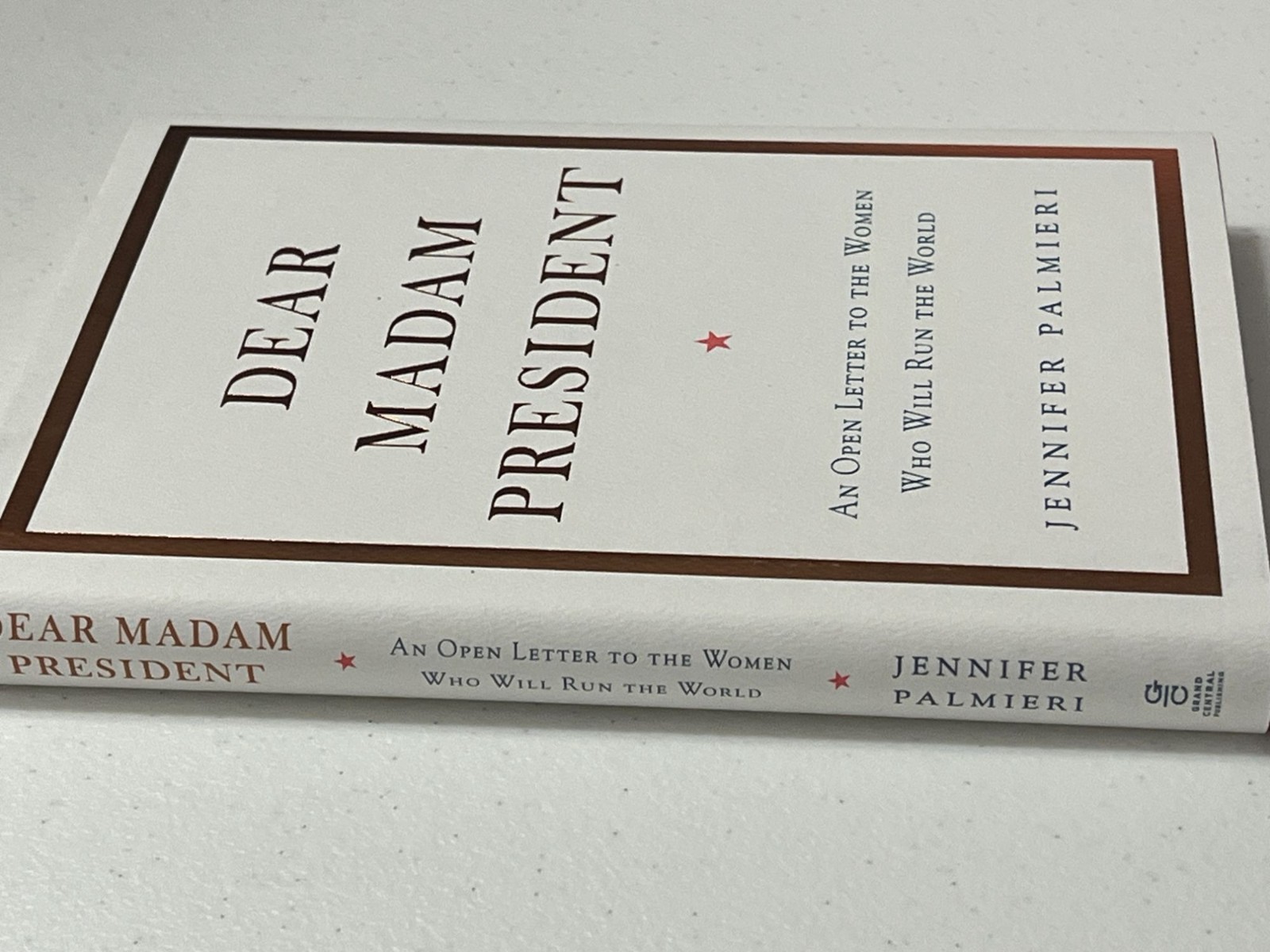 Dear Madam President Jennifer Palmieri Hardcover Leadership Politics Book