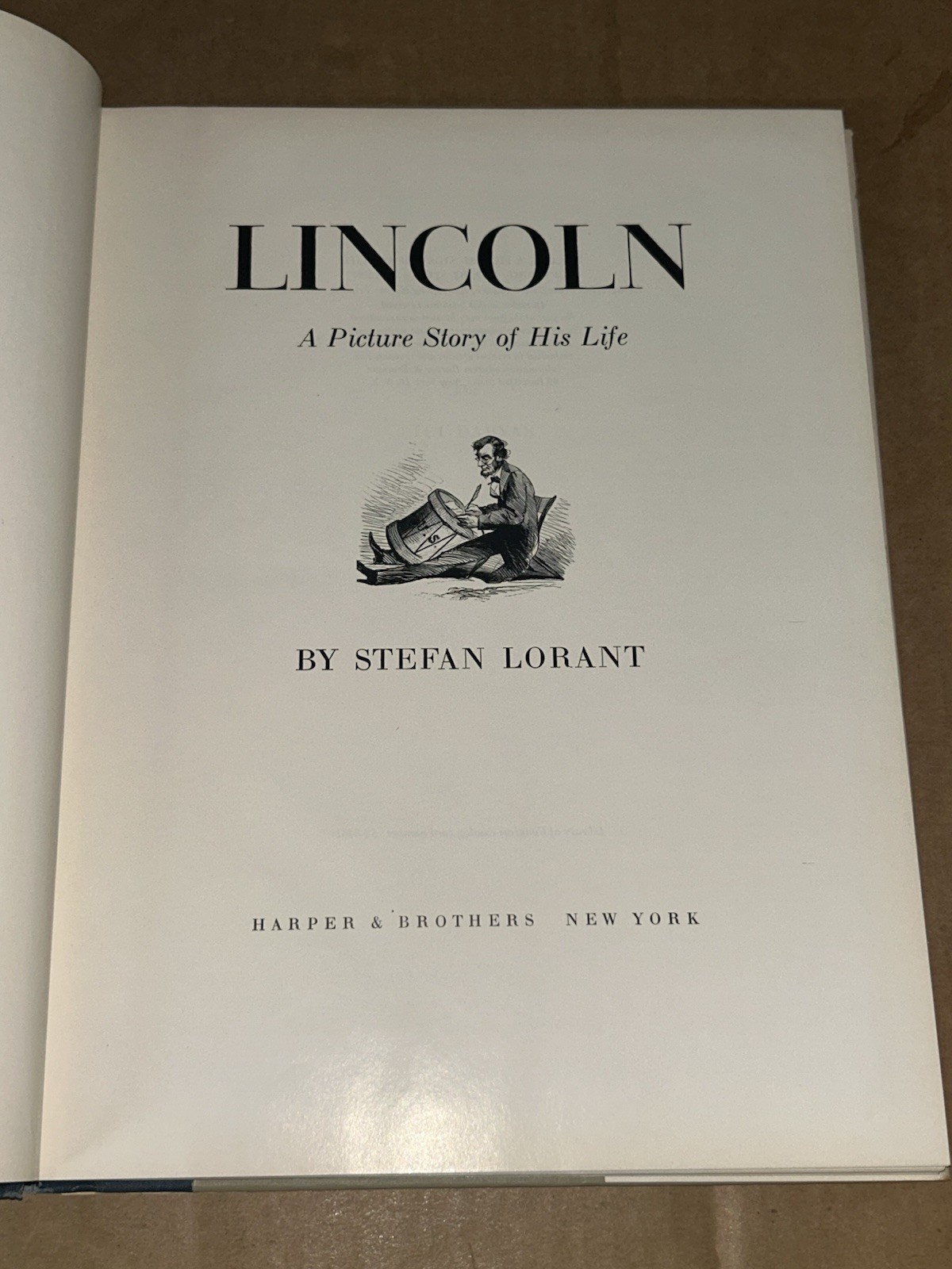 Lincoln A Picture Story of His Life Lorant 1952 Book Club Edition Illustrated