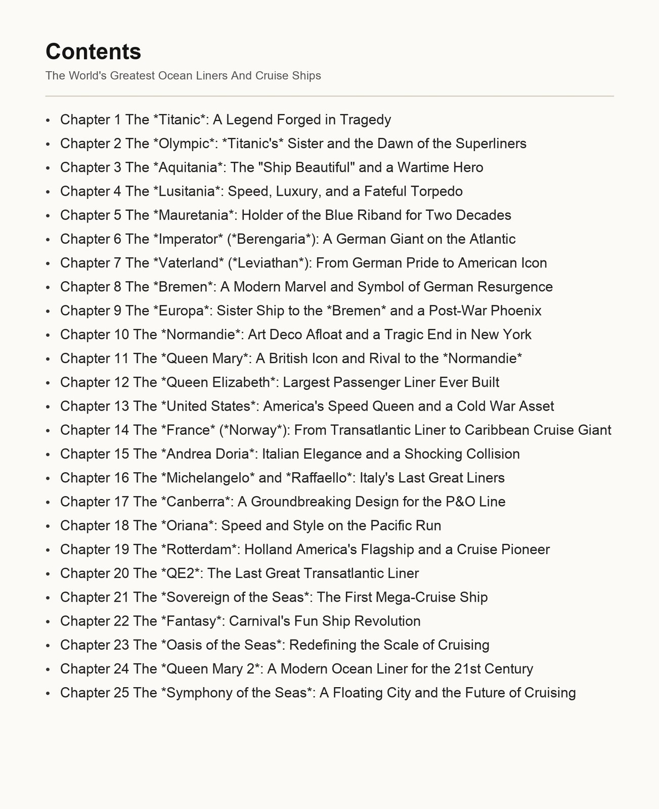 The World’s Greatest Ocean Liners And Cruise Ships