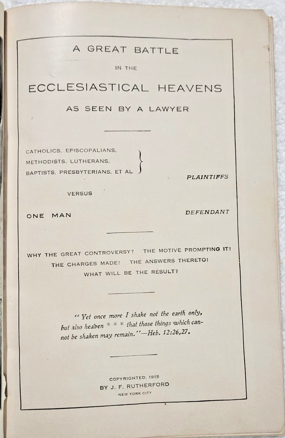 1915 A Great Battle in The Ecclesiastical Heavens Rutherford Russell Watchtower