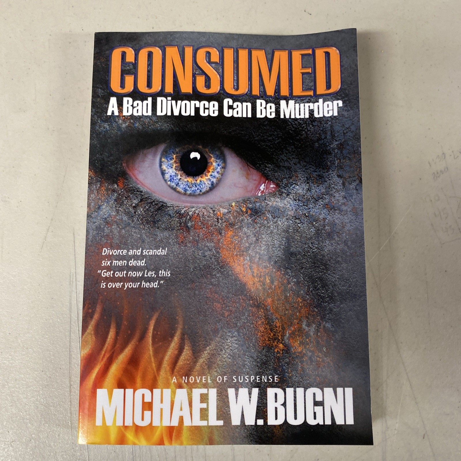 Consumed, Bugni, Michael W. Signed