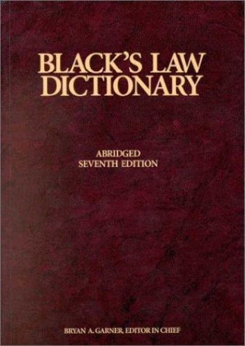 Blacks Law Dictionary, 7th Edition, Garner, Bryan A., Black, Henry Campbell, 978