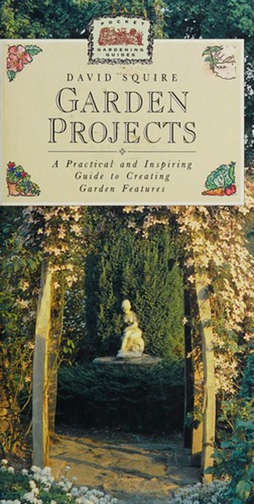 Garden Projects Hardcover David Squire