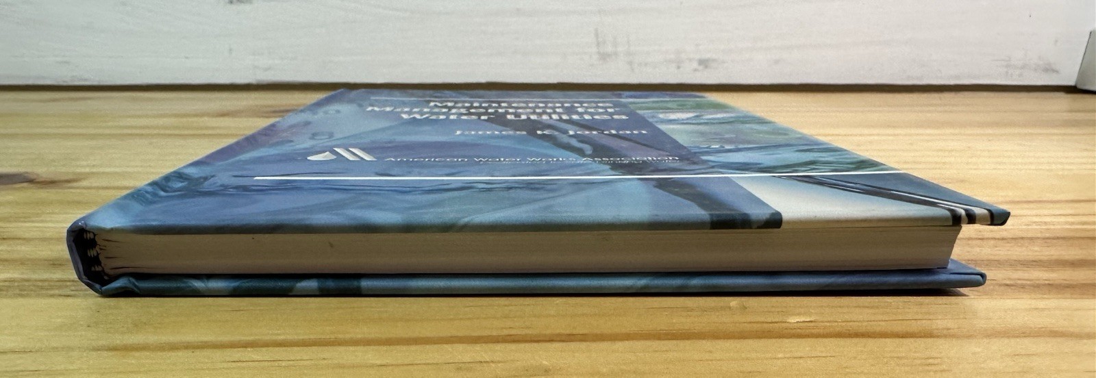 **Maintenance Management for Water Utilities: J. Jordan 2nd Ed / 2000 HC Book**