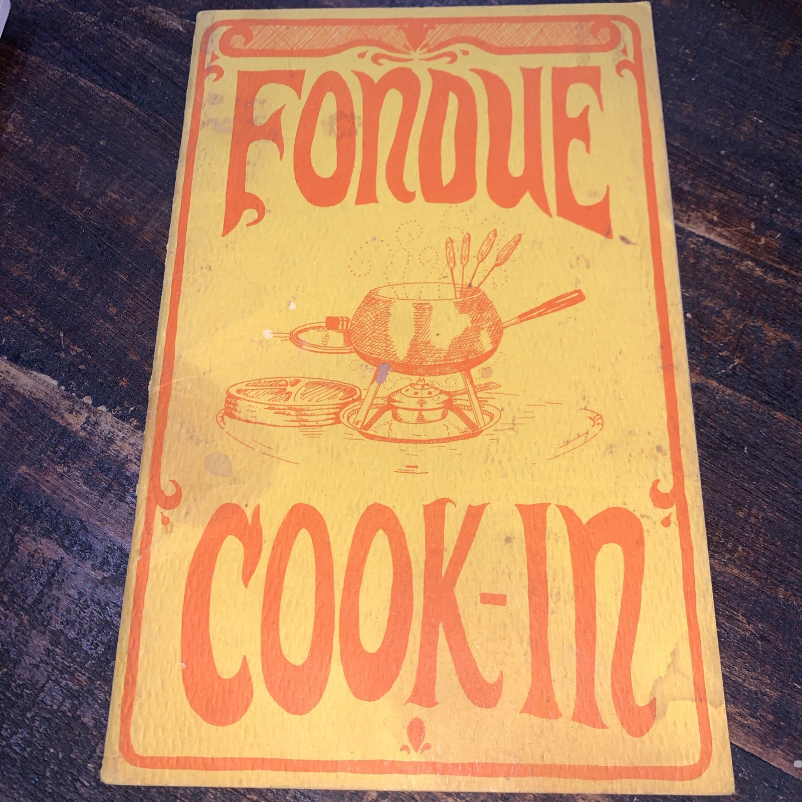 Vtg 1968 FONDUE Cook-In COOKBOOK Recipes PAPERBACK Pamphlet USA Potpourri PRESS