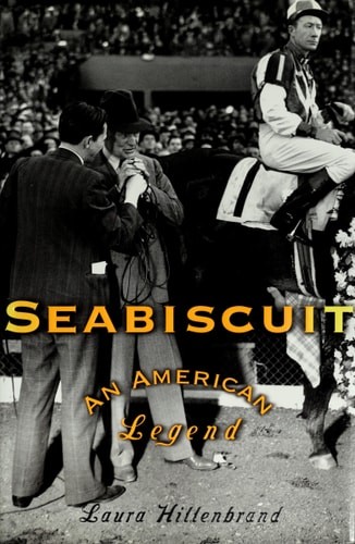 Seabiscuit: An American Legend by Hillenbrand, Laura, Good Book