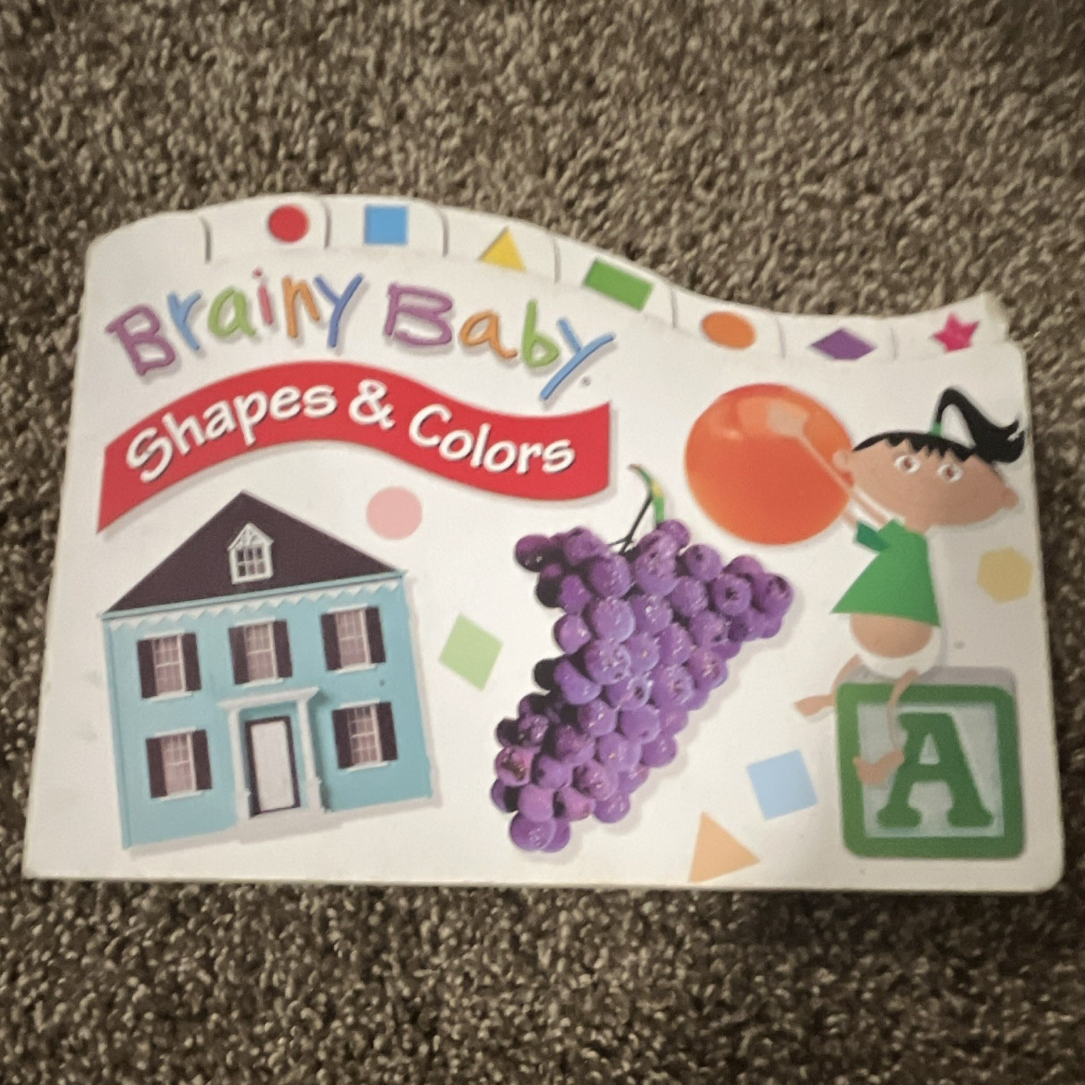 Brainy Baby Shapes & Colors Board Book Bendon Publishing Edith Reynolds Ages 2-3