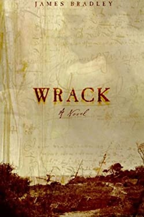 Wrack Hardcover James Bradley