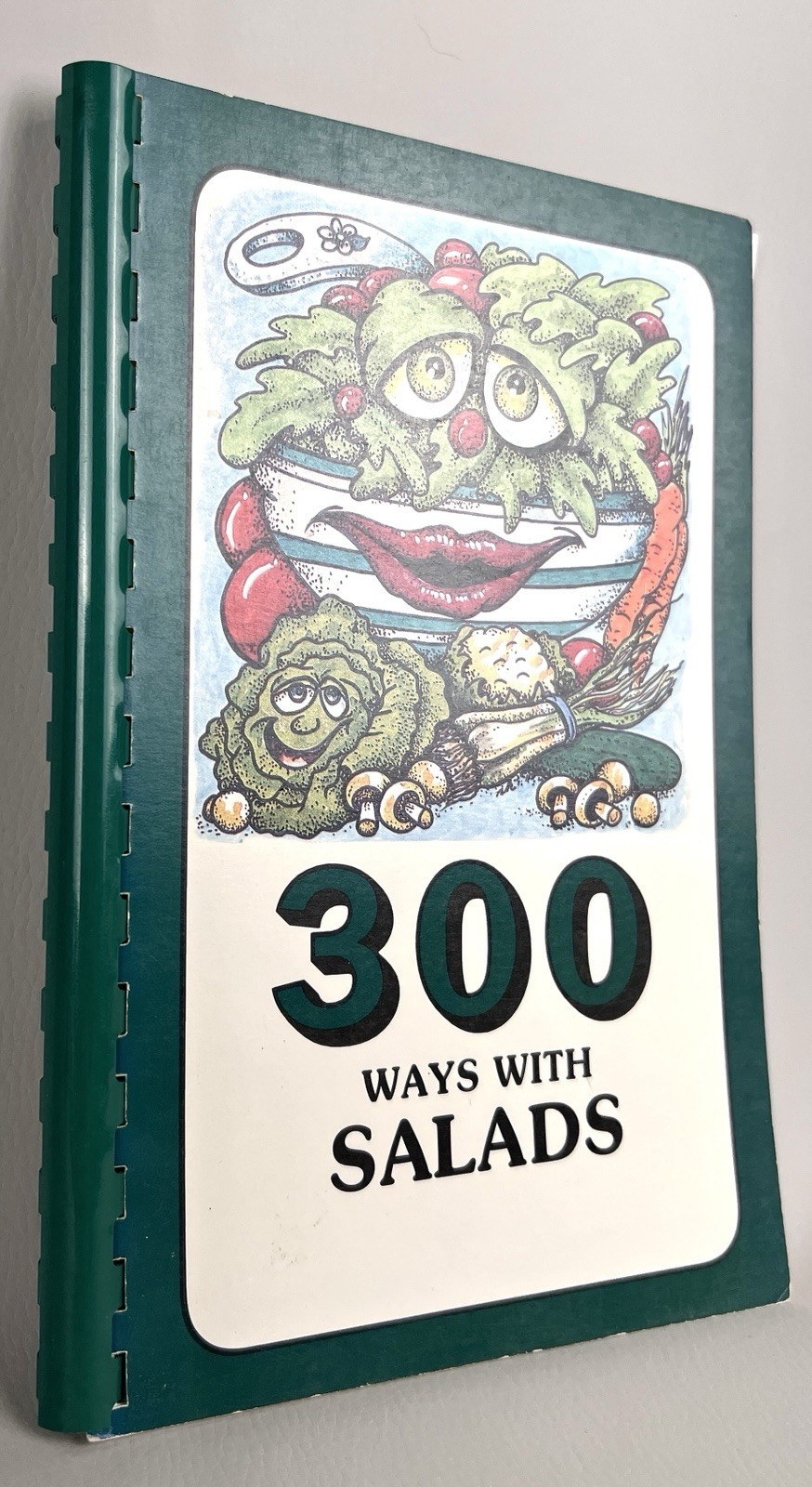 300 Ways With Salads Spiral Bound Cookbook By Morris Press 1995 Salad Recipes