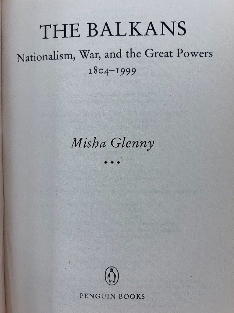 Robert D. Kaplan, Balkan Ghosts; Misha Glenny, The Balkans