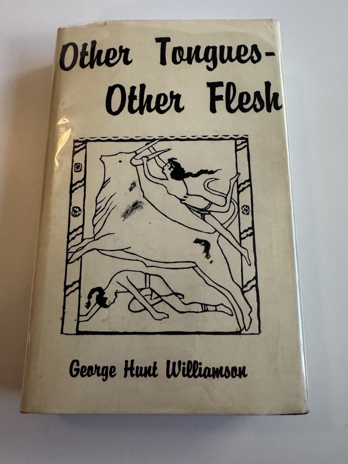 Other Tongues Other Flesh George Hunt Williamson 1965 HCDJ 1st UK UFO Contactee