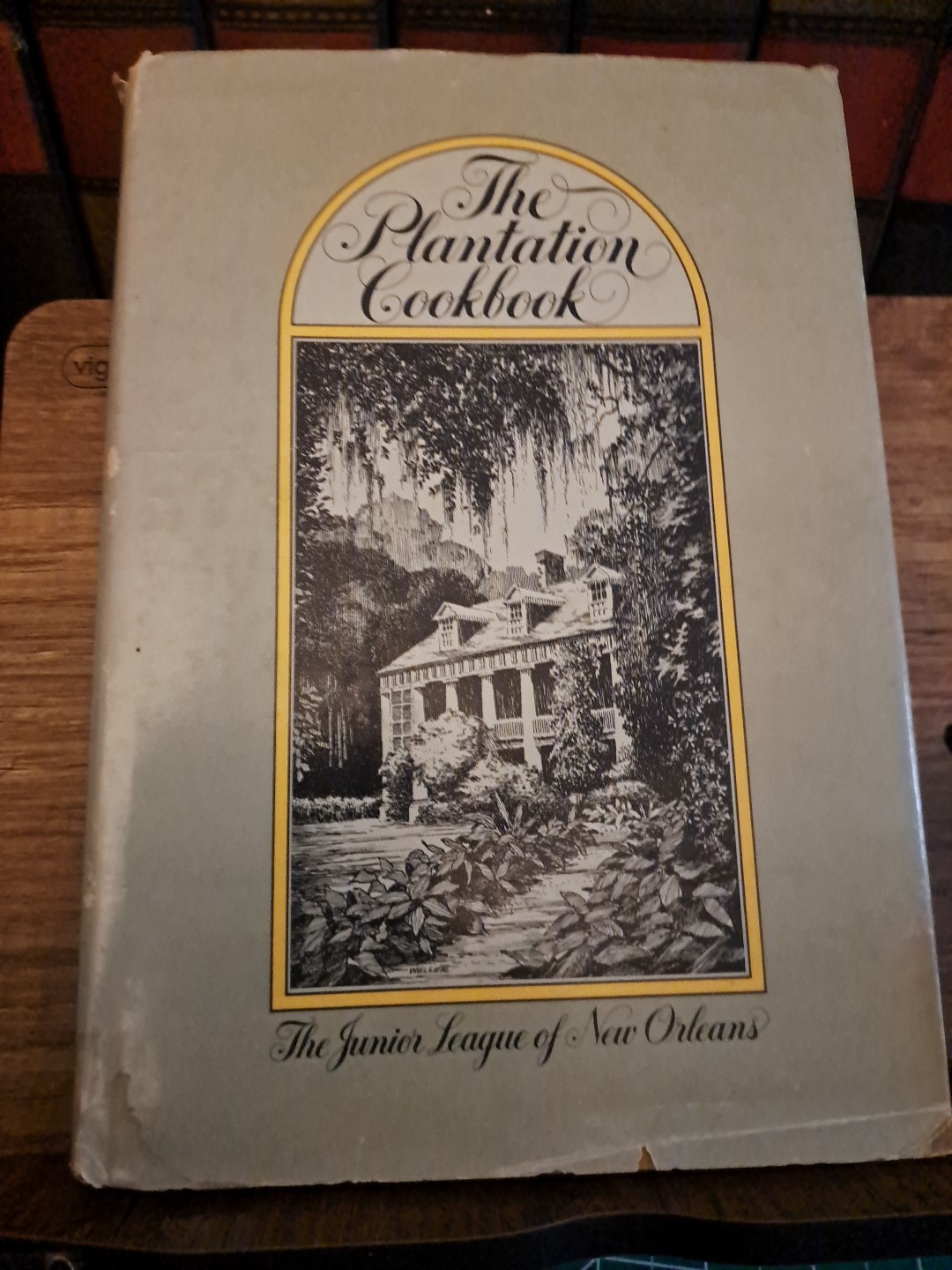 THE PLANTATION COOKBOOK Junior League New Orleans Cookbook 1972 HCDJ Free Ship