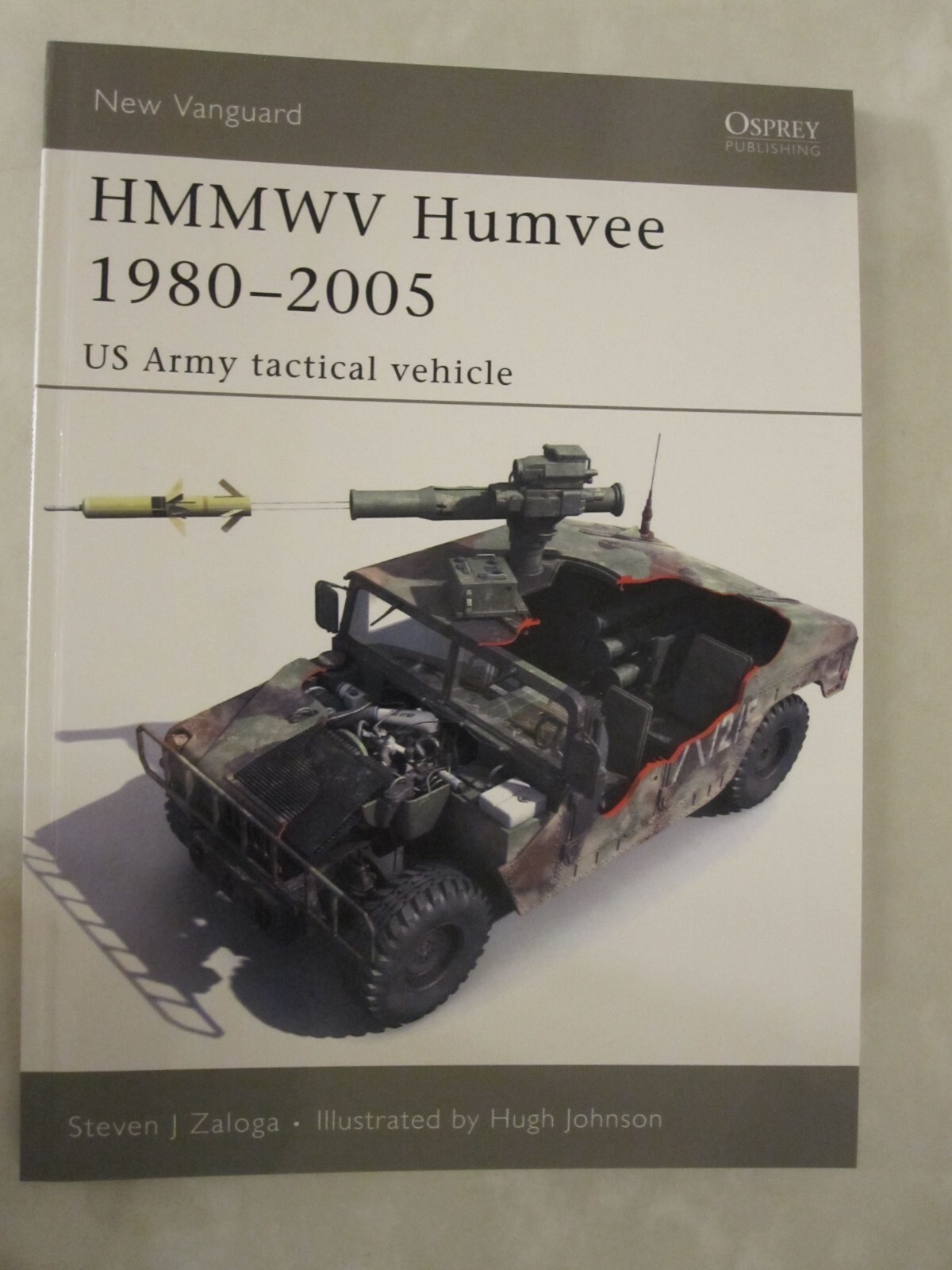 Osprey New Vanguard 122: HMMWV Humvee 1980-2005 : US Army Tactical Vehicle