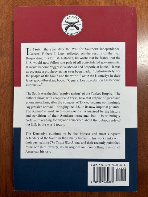 Walter Donald Kennedy James Ronald Kennedy Yankee Empire (Paperback)