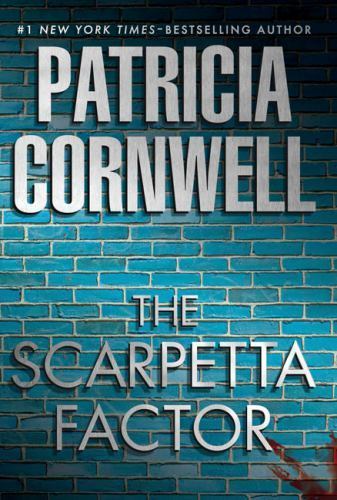 Kay Scarpetta Ser.: The Scarpetta Factor No. 17 by Patricia Cornwell (2009,…