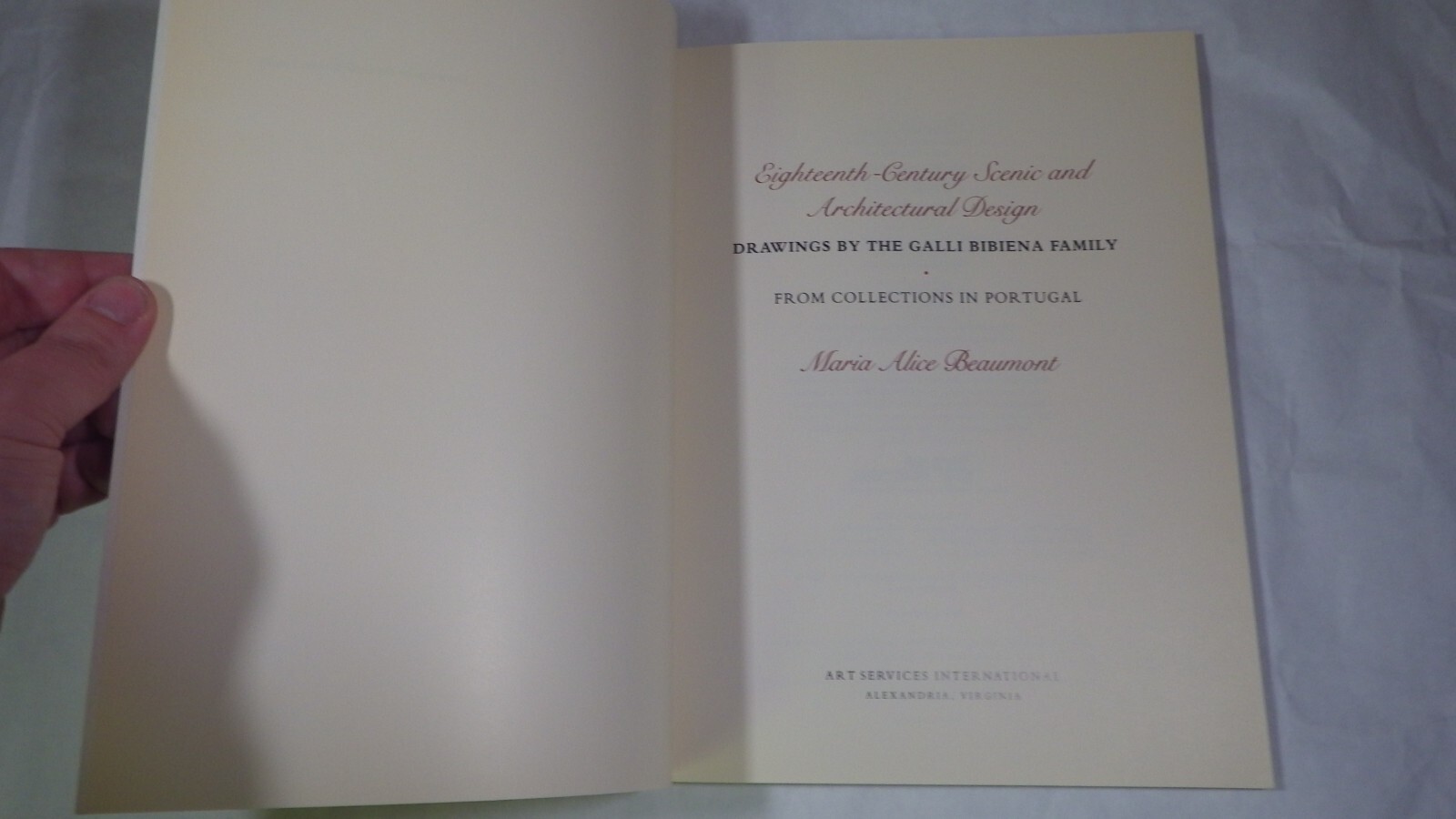 EIGHTEENTH-CENTURY SCENIC AND ARCHITECTURAL DESIGN: By Maria Alice Beaumont
