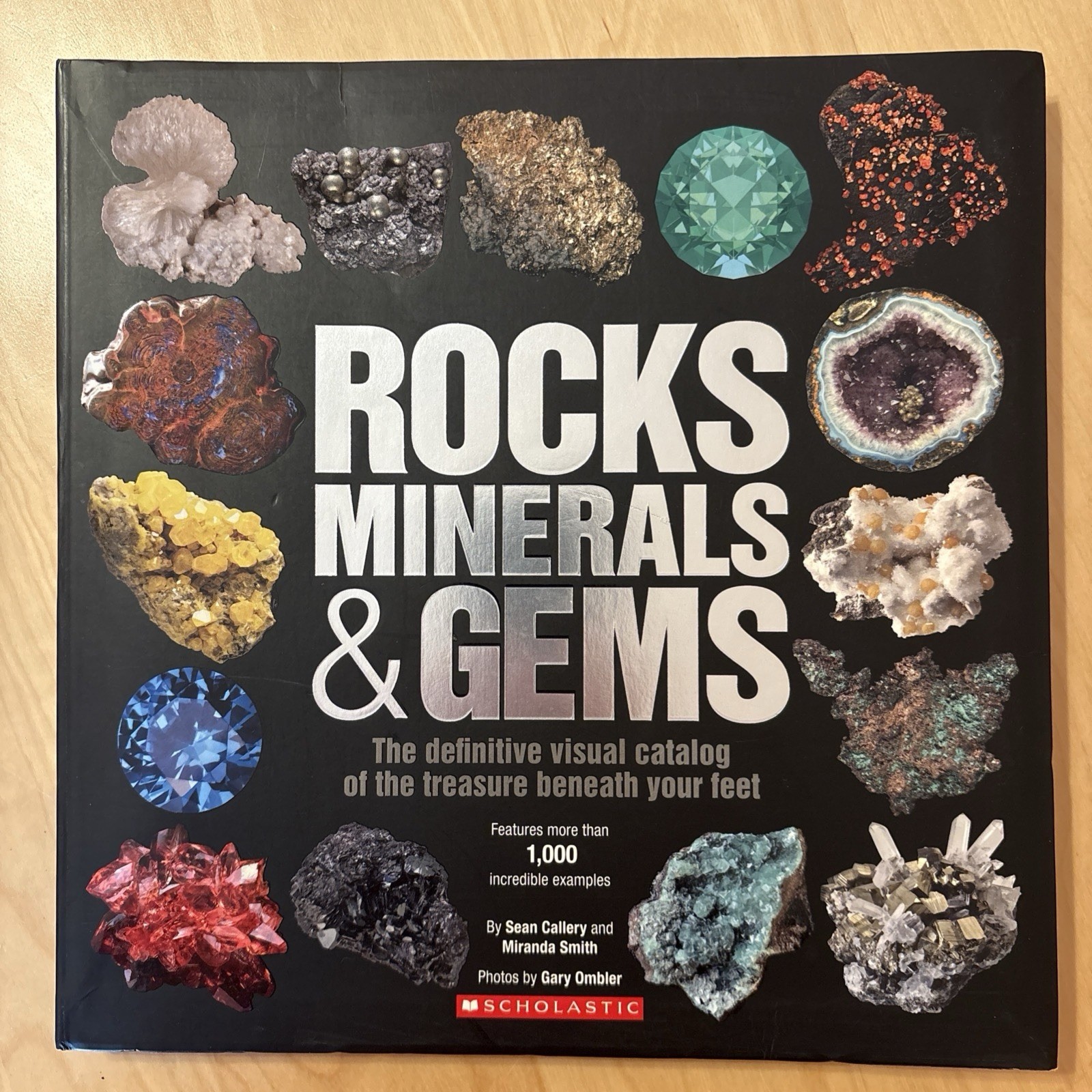 Book: Rocks, Minerals & Gems by Sean Callery & Miranda Smith Scholastic 2014