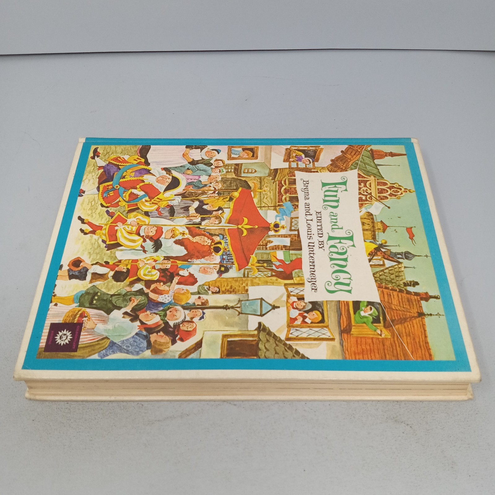 Fun And Fancy: 1958 Golden Press Hardcover by Bryna and Louis Untermeyer