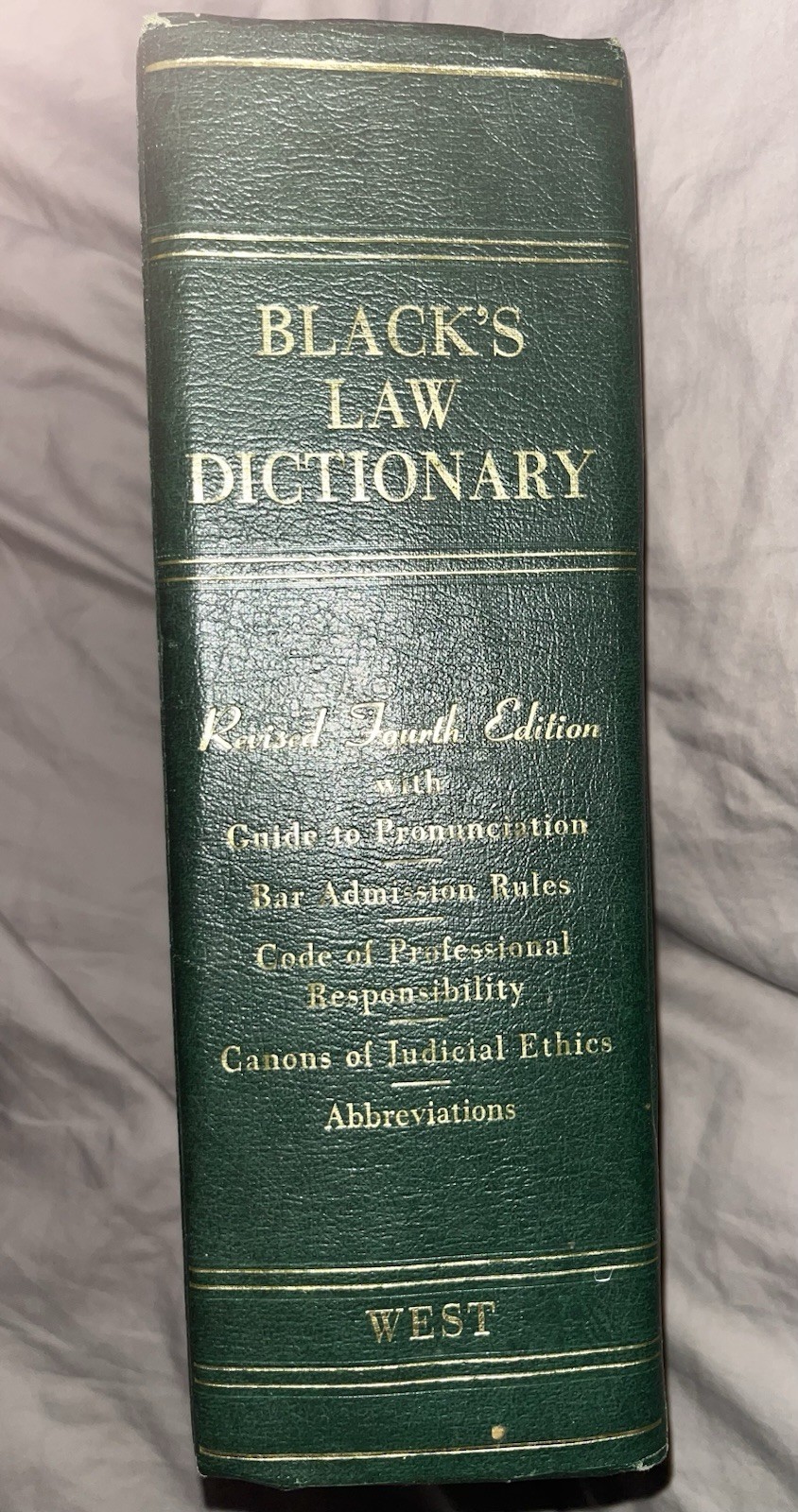 Black’s Law Dictionary Revised Fourth Edition by Henry Campbell Black