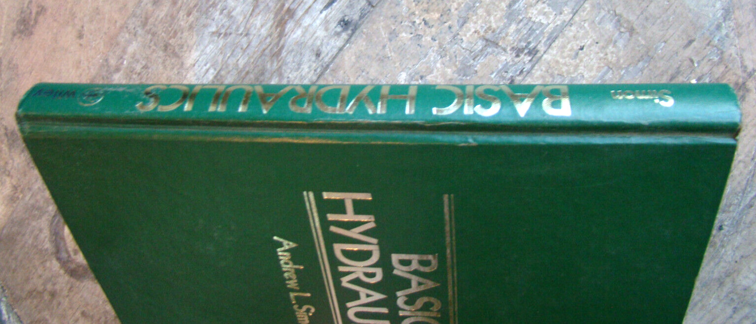 Basic Hydraulics ~1981 HC~ Simon Fluid Water Engineering HYdrostatic Pipes 💧