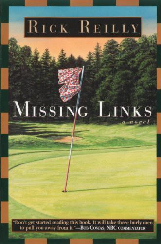 Missing Links – paperback, Rick Reilly, 0385488866