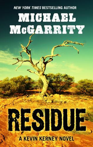 Residue (A Kevin Kerney Novel) by