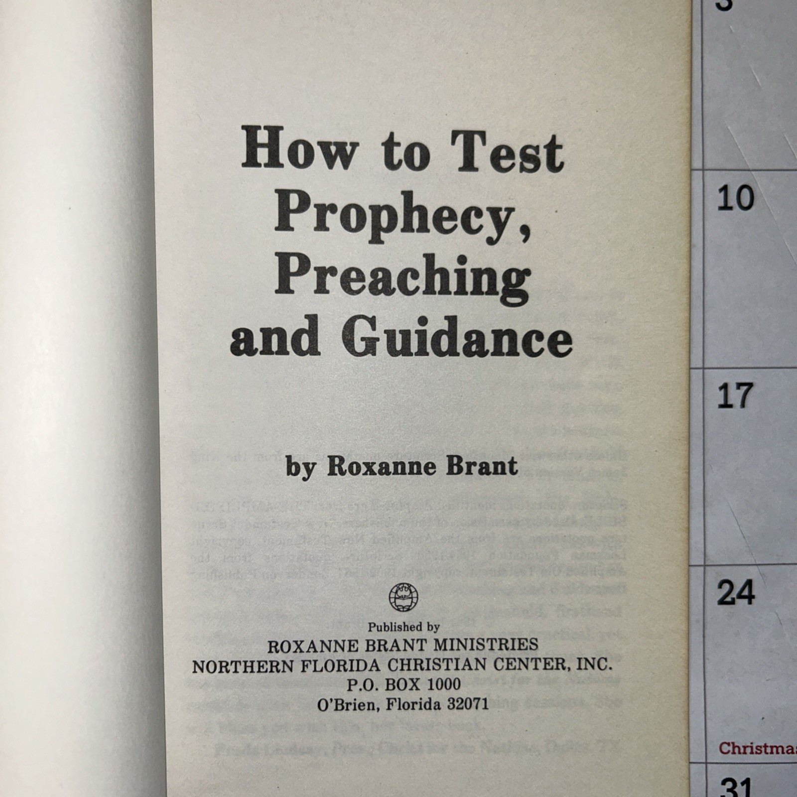 How To Test: Prophecy, Preaching, Guidance – Roxanne Brant – 1981 – 212 pages