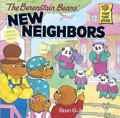The Berenstain Bears’ New Neighbors – Paperback By Berenstain, Stan – GOOD