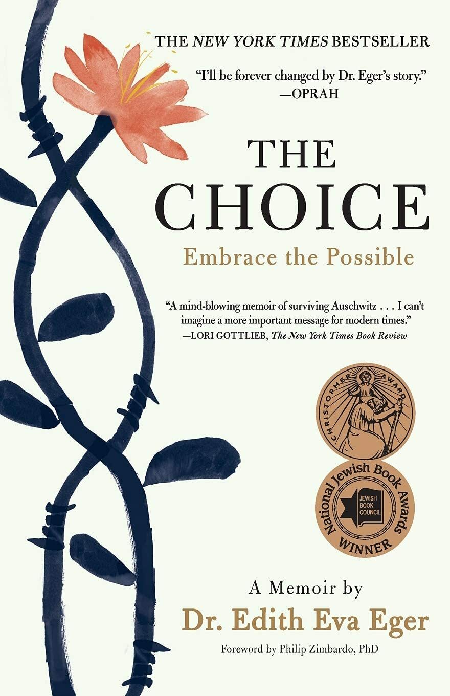 Edith Eger (The Gift 12 Lessons to Save Your & The Choice) 2 Book Collection Set