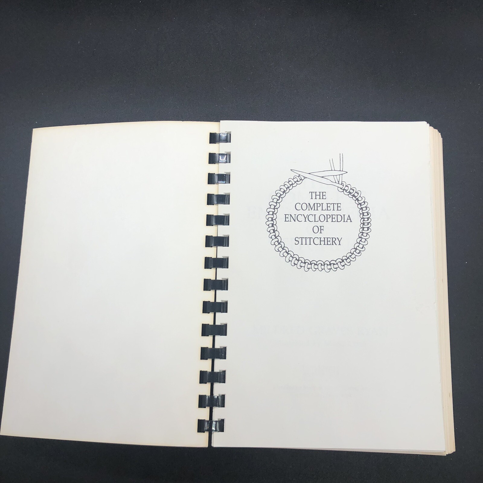 The Complete Encyclopedia of Stitchery Spiral Bound Mildred Graves Ryan 689 Page
