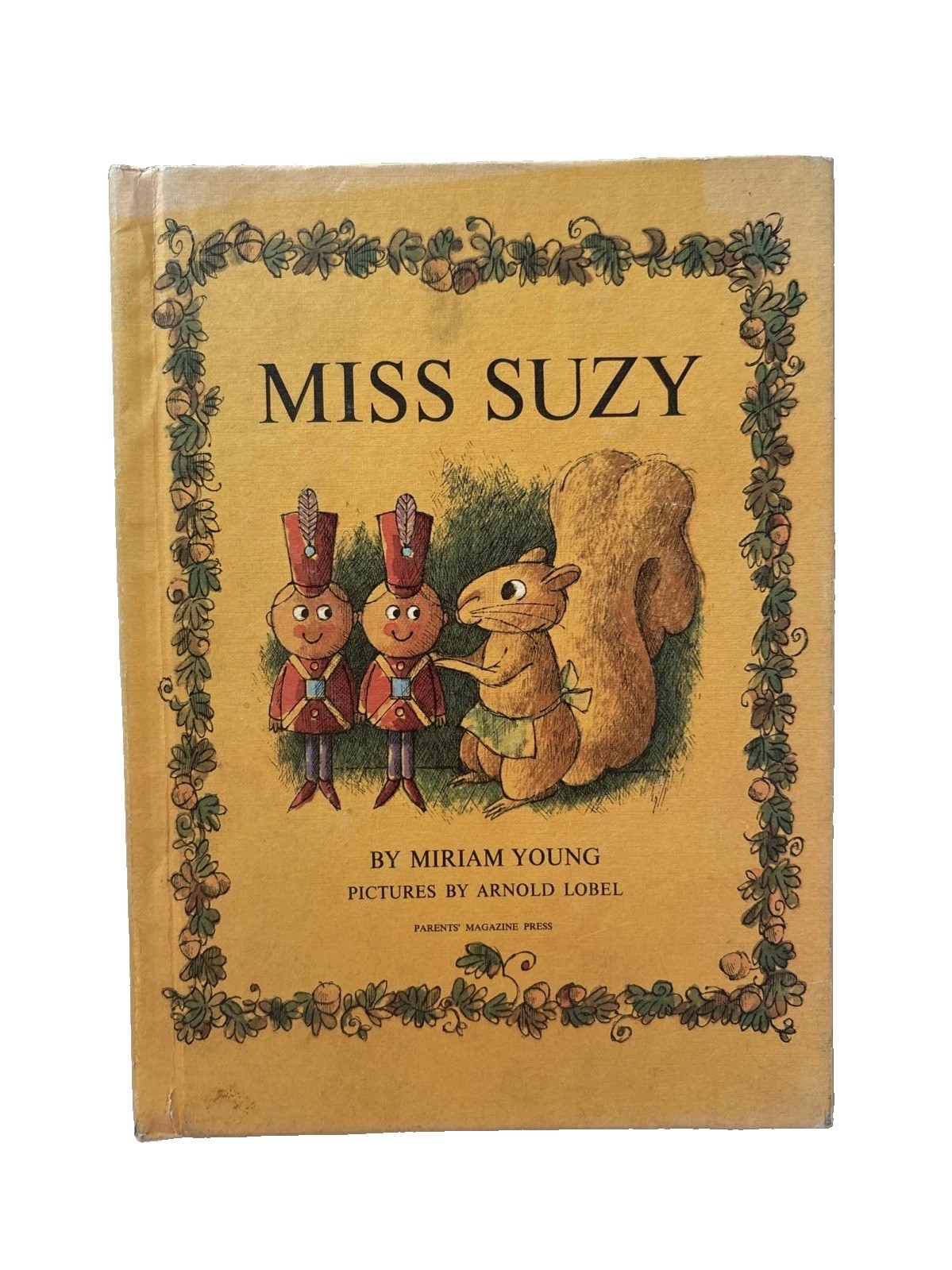 MISS SUZY : by Miriam Young : illus Arnold Lobel : squirrel : vintage