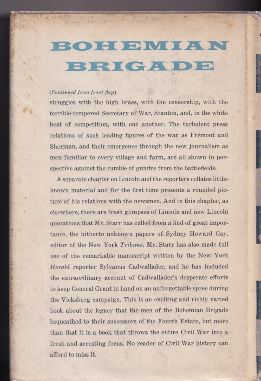 Bohemian Brigade (HB, 1954, 376 pages) by Louis M. Starr
