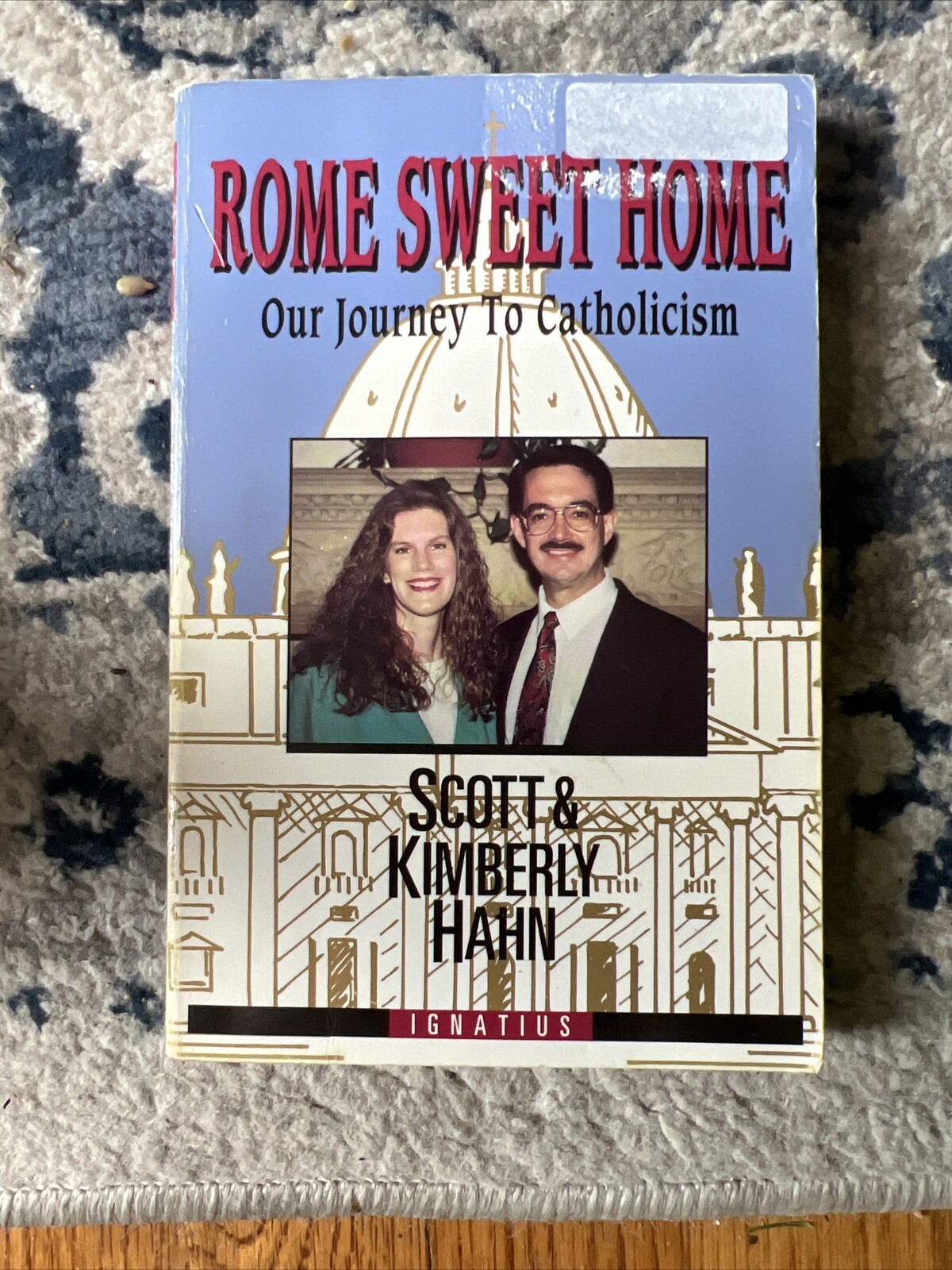 Rome Sweet Home By Kimberly Hahn and Scott Hahn Vintage!!