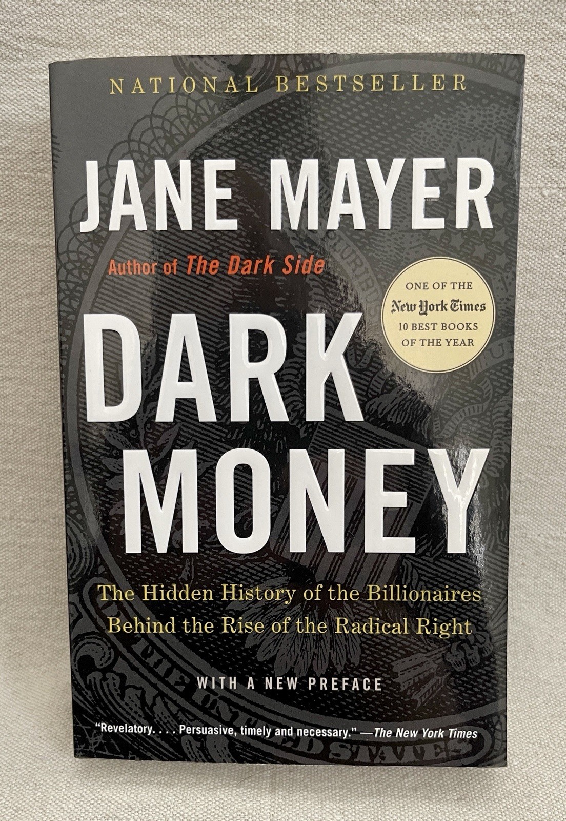 Jane Mayer Dark Money: Hidden History of Radical Right 2017 PB Anchor