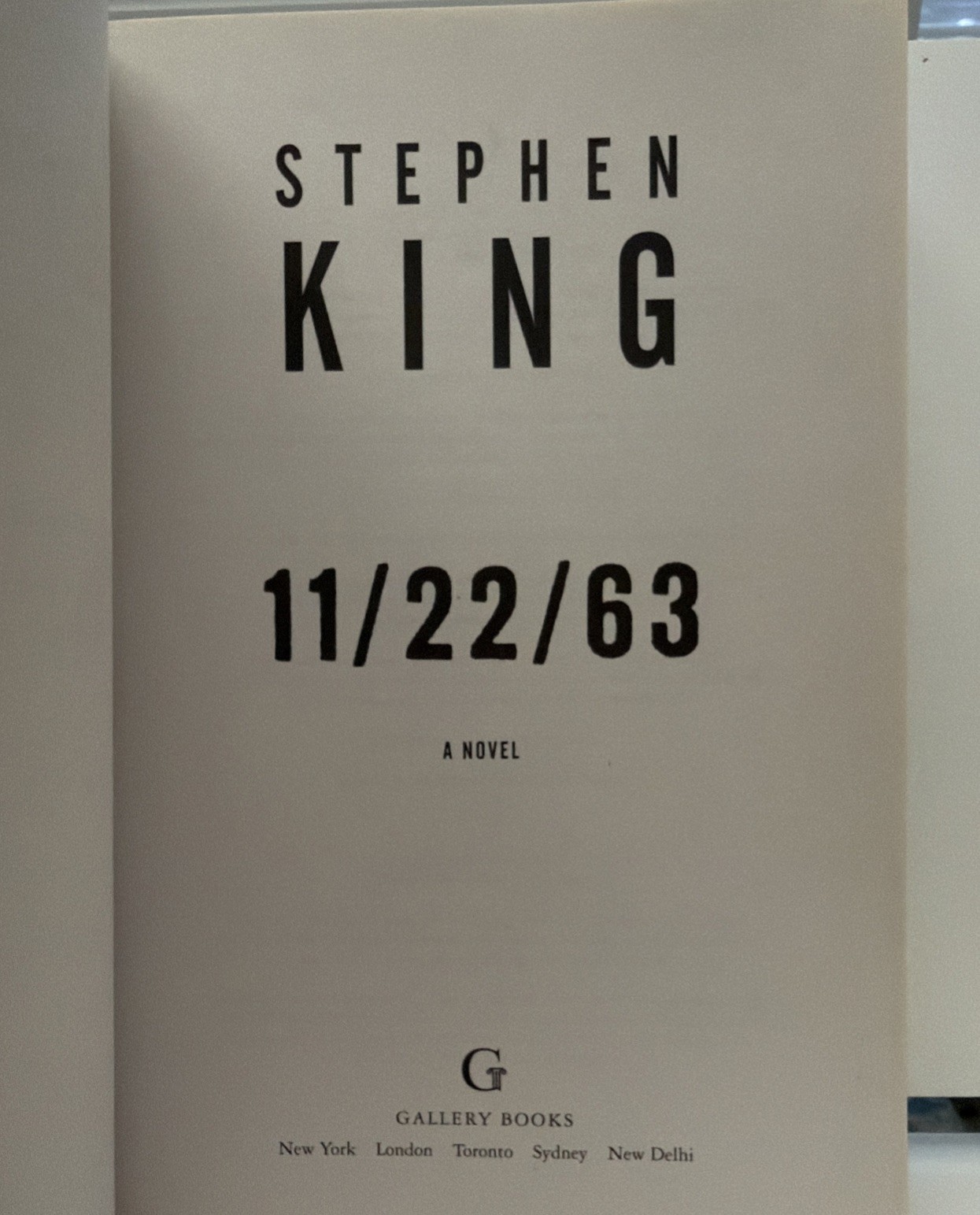 11/22/63 : A Novel by Stephen King (2012, Trade Paperback)