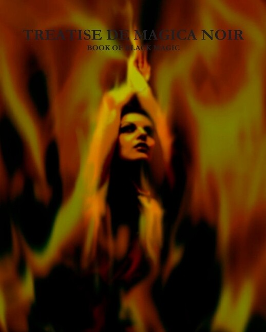 ‘Treatise De Magica Noir’ – ‘Book Of Black Magic’: Satanic Bible, Occult, C…