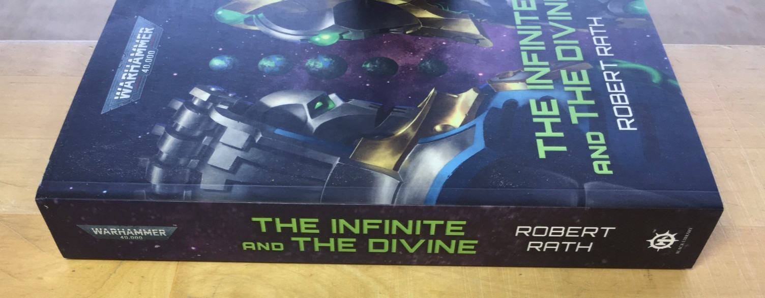 The Infinite and the Divine by Robert Rath – Paperback, New – Warhammer 40k