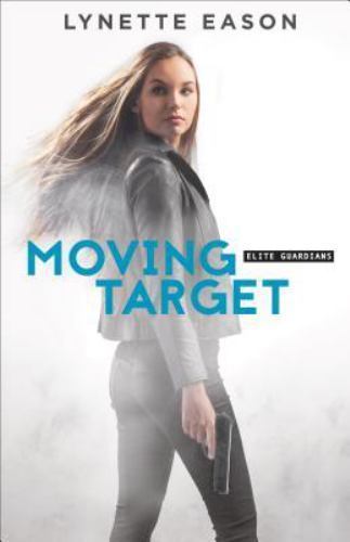 Moving Target by Eason, Lynette