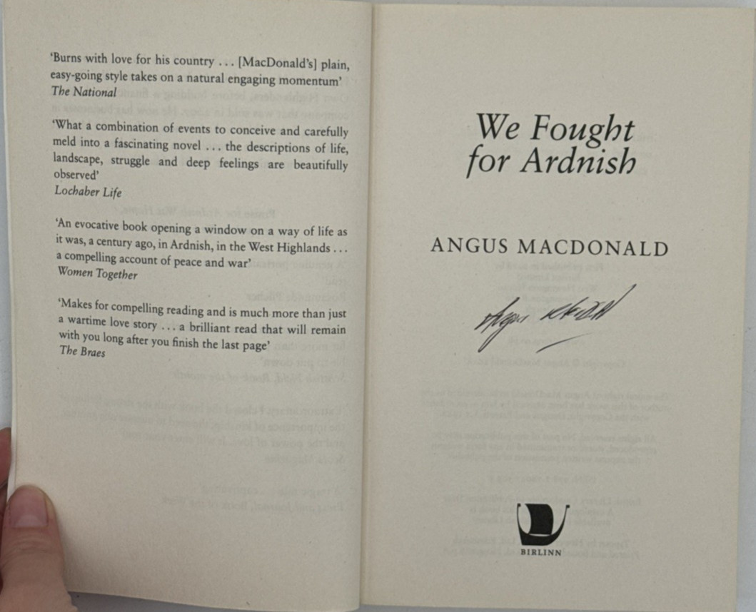 We Fought For Ardnish by Angus MacDonald, Paperback SIGNED, 2018, B78