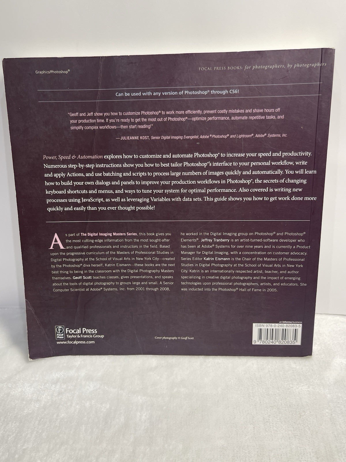 Power, Speed & Automation with Adobe Photoshop: (The Digital Imaging Masters Ser