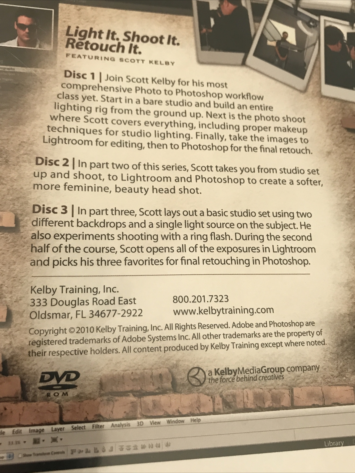 Scott Kelby · Light It. Shoot. Retouch It. Dvd 3 Disc Set. Featuring Scott Kelby