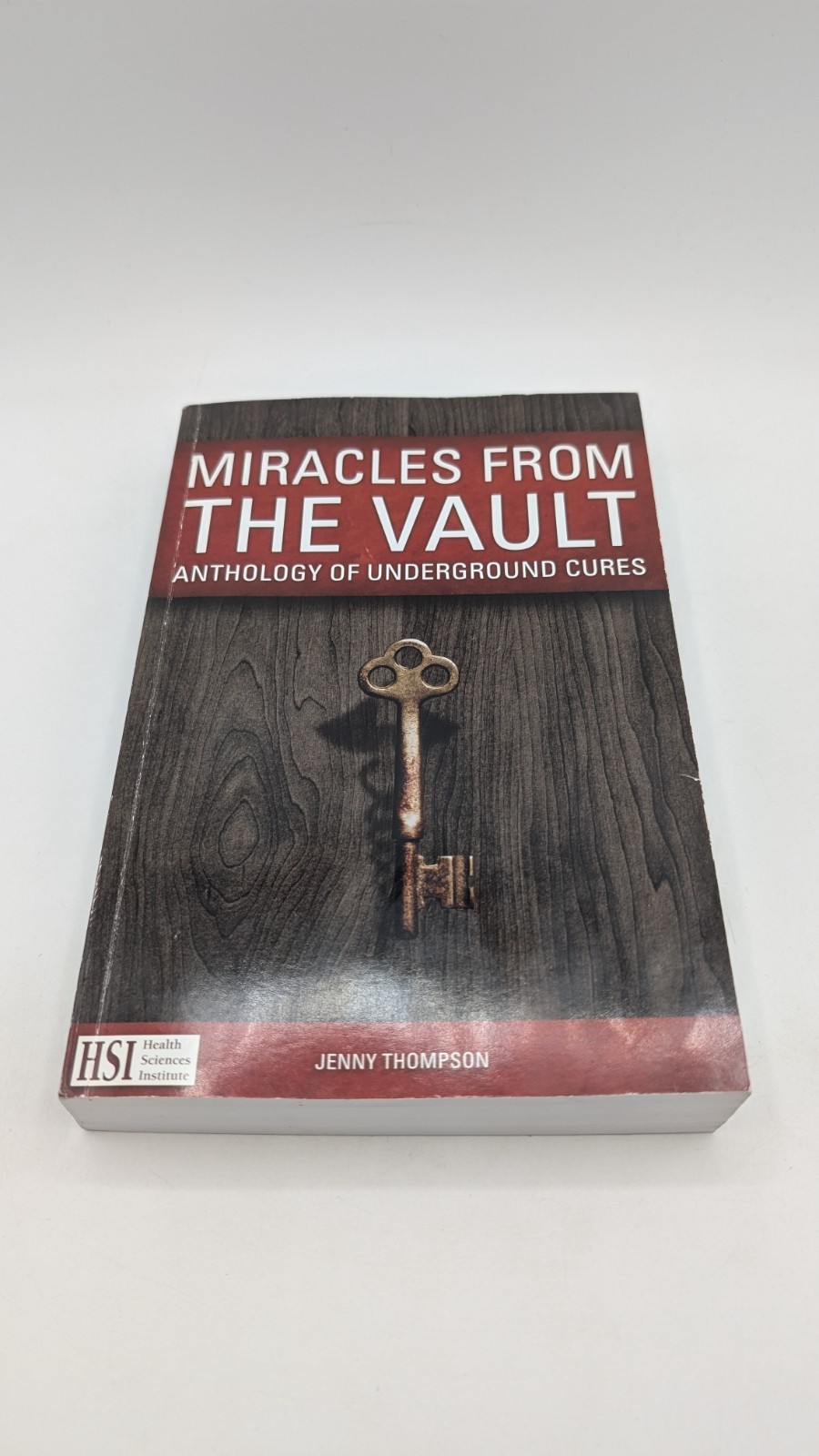 Miracles from The Vault Jenny Thompson health sciences institute VERY GOOD 2013