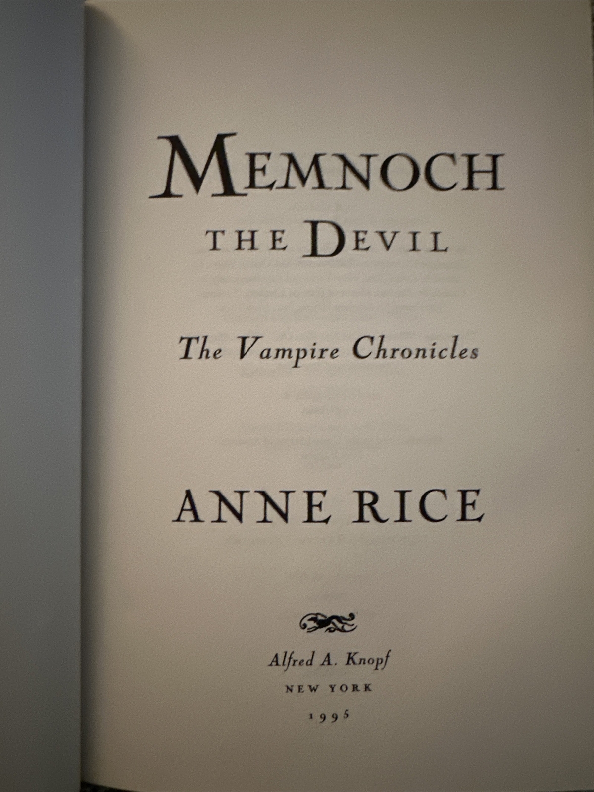 Vampire Chronicles Ser.: Memnoch the Devil : The Vampire Chronicles by Anne Rice
