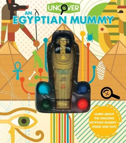 Uncover an Egyptian Mummy by Lorraine Jean Hopping: Used