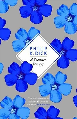 A Scanner Darkly (S.F. Masterworks) by Dick, Philip K. Book The Fast Free
