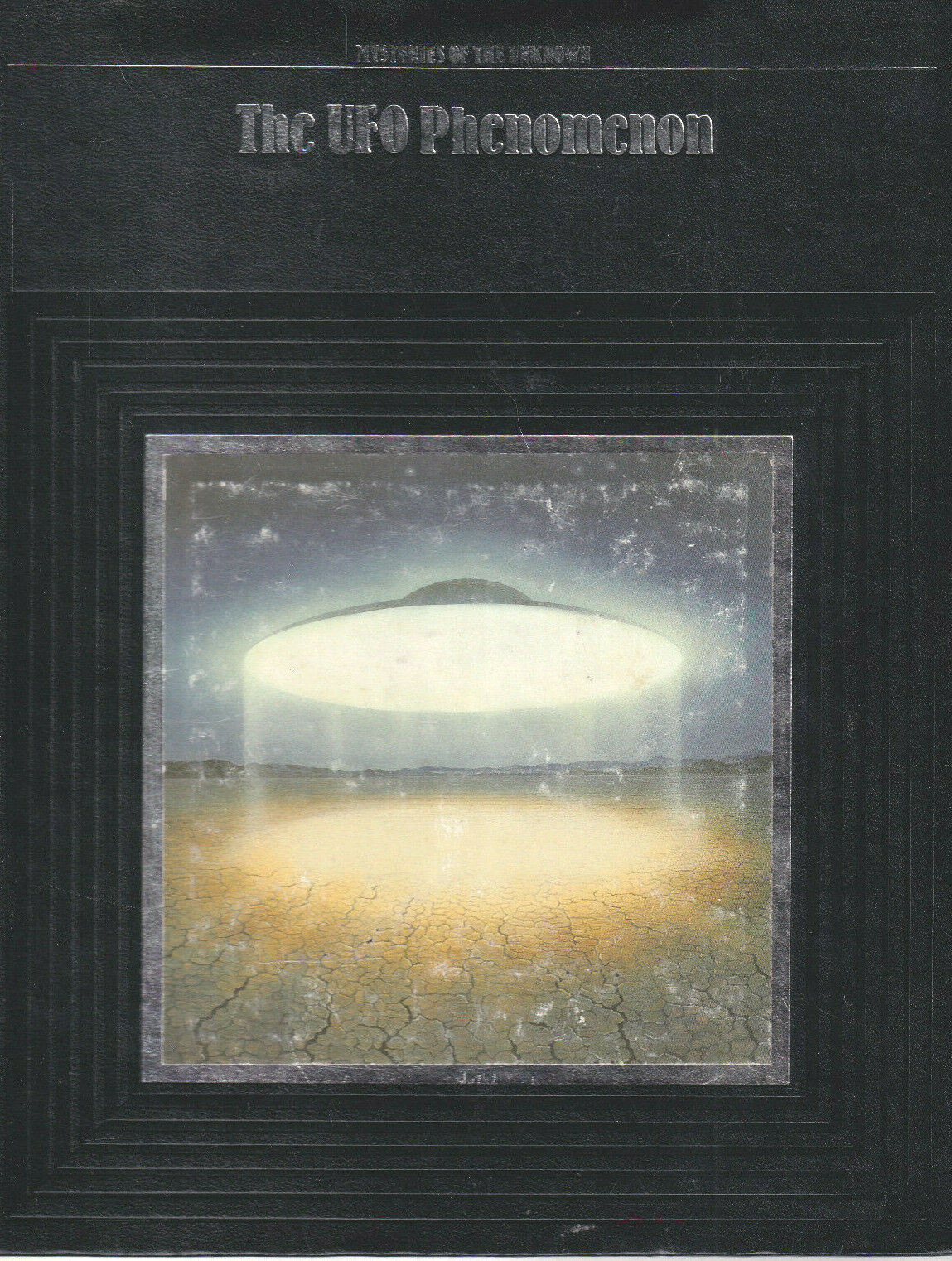 Mysteries of the Unknown: THE UFO PHENOMENON by Time-Life Books (HARDCOVER 1987)